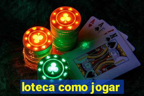 loteca como jogar